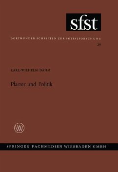 Pfarrer und Politik - Dahm, Karl-Wilhelm