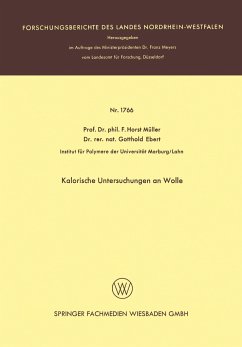 Kalorische Untersuchungen an Wolle - Müller, Friedrich Horst
