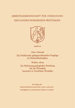 Die Problematik gebirgsmechanischer Vorgänge im Steinkohlenbergbau - Niemczyk, Oskar