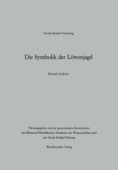 Die Symbolik der Löwenjagd - Andreae, Bernard