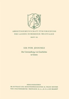 Die Umwandlung von Geschichte in Gesetz - Jennings, Ivor