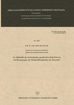 Zur Methodik der fortlaufenden graphischen Registrierung von Bewegungen der Gliedmaßengelenke des Menschen - Herzog, Kurt