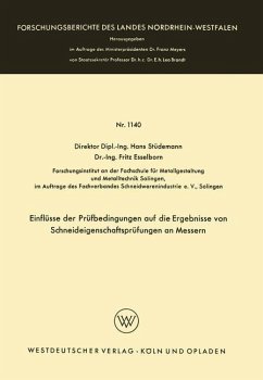 Einflüsse der Prüfbedingungen auf die Ergebnisse von Schneideigenschaftsprüfungen an Messern - Stüdemann, Hans