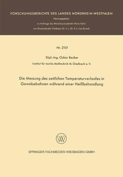 Die Messung des zeitlichen Temperaturverlaufes in Gewebebahnen während einer Heißbehandlung - Becker, Oskar