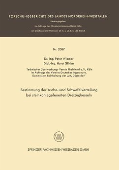 Bestimmung der Asche- und Schwefelverteilung bei steinkohlegefeuerten Dreizugkesseln - Wiemer, Peter; Glinka, Horst