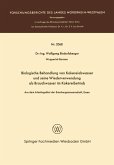 Biologische Behandlung von Kokereiabwasser und seine Wiederverwendung als Brauchwasser im Kokereibetrieb