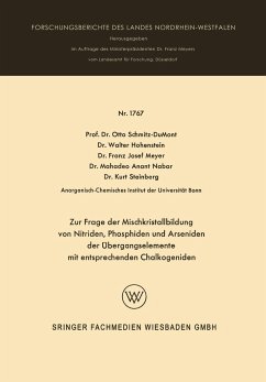 Zur Frage der Mischkristallbildung von Nitriden, Phosphiden und Arseniden der Übergangselemente - Hohenstein, Walter; Meyer, Franz Josef; Nabar, Mahadeo Anant; Steinberg, Kurt; Schmitz-DuMont, Otto