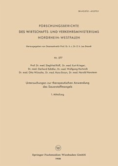 Untersuchungen zur therapeutischen Anwendung des Sauerstoffmangels - Ruff, Seigfried; Krieger, Kurt; Schäfer, Gerhard; Hartwich, Wolfgang; Wünsche, Otto; Braun, Hans; Hansteen, Harald