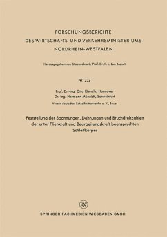 Feststellung der Spannungen, Dehnungen und Bruchdrehzahlen der unter Fliehkraft und Bearbeitungskraft beanspruchten Schleifkörper - Kienzle, Otto