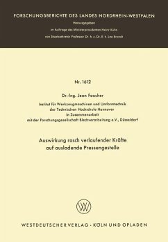 Auswirkung rasch verlaufender Kräfte auf ausladende Pressengestelle - Foucher, Jean