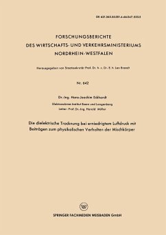 Die dielektrische Trocknung bei erniedrigtem Luftdruck mit Beiträgen zum physikalischen Verhalten der Mischkörper - Eckhardt, Hans-Joachim