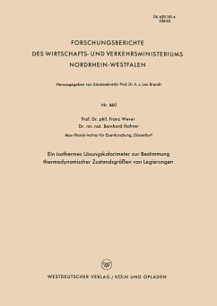Ein isothermes Lösungskalorimeter zur Bestimmung thermodynamischer Zustandsgrößen von Legierungen - Wever, Franz