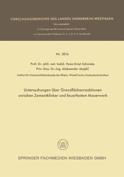 Untersuchungen über Grenzflächenreaktionen zwischen Zementklinker und feuerfestem Mauerwerk - Schwiete, Hans-Ernst; Majdic, Aleksander