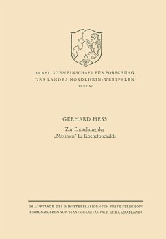 Zur Entstehung der ¿Maximen¿ La Rochefoucaulds - Hess, Gerhard