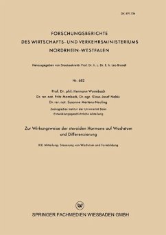 Zur Wirkungsweise der steroiden Hormone auf Wachstum und Differenzierung - Wurmbach, Hermann; Nobis, Klaus-Josef; Mertens-Neuling, Susane