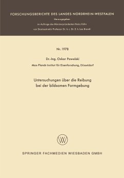 Untersuchungen über die Reibung bei der bildsamen Formgebung - Pawelski, Oskar