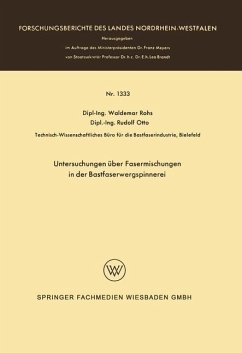 Untersuchungen über Fasermischungen in der Bastfaserwergspinnerei - Rohs, Waldemar