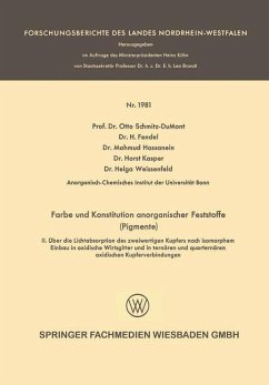 Farbe und Konstitution anorganischer Feststoffe (Pigmente) - Schmitz-DuMont, Otto; Fendel, H.; Kasper, Horst