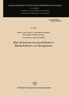 Über die Beanspruchungsverhältnisse in Blockaufnehmern von Strangpressen - Kienzle, Otto