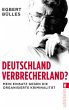 Deutschland, Verbrecherland? - Bild 1