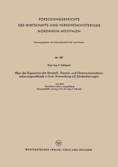 Über die Eigenarten der Bimetall-, Thermo- und Flammenionisationssicherungsmethode in ihrer Anwendung auf Zündsicherungen - Göttgens, F.