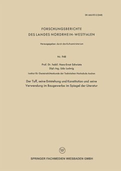 Der Tuff, seine Entstehung und Konstitution und seine Verwendung im Baugewerbe im Spiegel der Literatur - Schwiete, Hans-Ernst; Ludwig, Udo