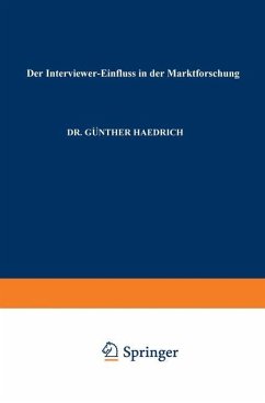 Der Interviewer-Einfluß in der Marktforschung - Haedrich, Günther