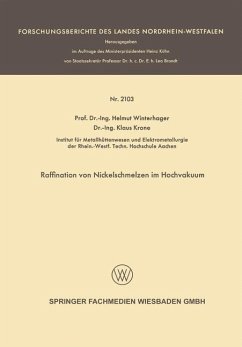 Raffination von Nickelschmelzen im Hochvakuum - Winterhager, Helmut