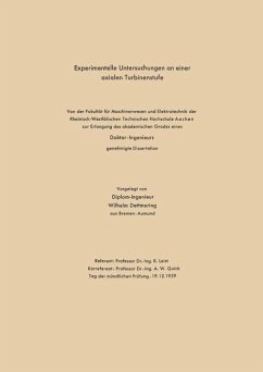 Experimentelle Untersuchungen an einer axialen Turbinenstufe - Dettmering, Wilhelm