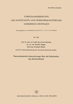 Thermochemische Untersuchungen über die Dehydration des Montmorillonits - Schwiete, Hans-Ernst
