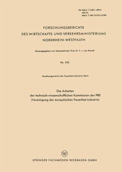 Die Arbeiten der Technisch-wissenschaftlichen Kommission der PRE (Vereinigung der Europäischen Feuerfest-Industrie) - Forschungsinstitut der Feuefest-Industrie