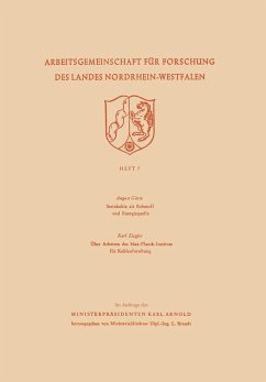 Steinkohle als Rohstoff und Energiequelle. Über Arbeiten des Max-Planck-Instituts für Kohlenforschung - Götte, August