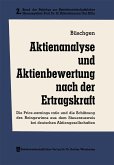Aktienanalyse und Aktienbewertung nach der Ertragskraft Aktienanalyse und Aktienbewertung nach der Ertragskraft