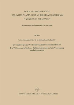 Untersuchungen zur Verbesserung des Leinenwebstuhles IV. Die Wirkung verschiedener Kettbaumbremsen auf die Verwebung von Leinengarnen - Techn.-Wissenschaftl. Büro für die Bastfaserindustrie