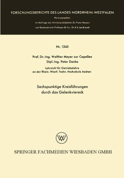 Sechspunktige Kreisführungen durch das Gelenkviereck - Meyer zur Capellen, Walther