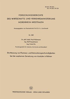 Die Messung von Flammen- und Detonationsgeschwindigkeiten bei der explosiven Zersetzung von Azetylen in Rohren - Hölemann, Paul