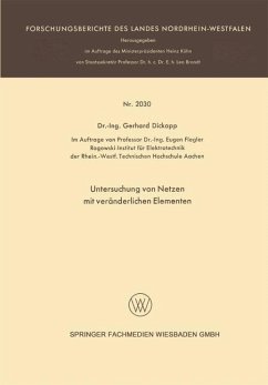 Untersuchung von Netzen mit veränderlichen Elementen - Dickopp, Gerhard