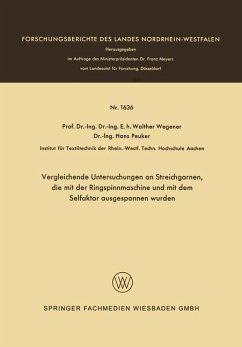 Vergleichende Untersuchungen an Streichgarnen, die mit der Ringspinnmaschine und mit dem Selfaktor ausgesponnen wurden - Wegener, Walther