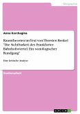 Raumtheorien im Text von Thorsten Benkel "Die Sichtbarkeit des Frankfurter Bahnhofsviertel. Ein soziologischer Rundgang" (eBook, PDF)