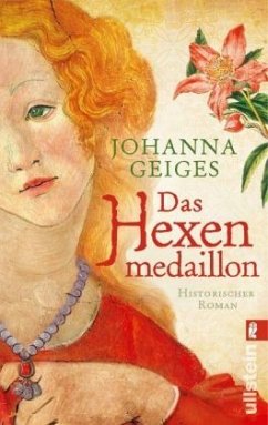 Das Hexenmedaillon - Geiges, Johanna