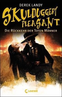 Die Rückkehr der Toten Männer / Skulduggery Pleasant Bd.8 - Landy, Derek