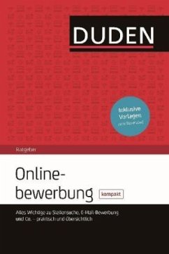 Duden Ratgeber - Onlinebewerbung kompakt - Kipp, Janne J.;Engst, Judith