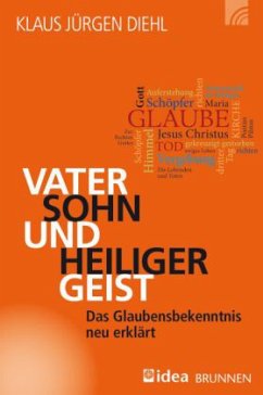 Vater, Sohn und Heiliger Geist - Diehl, Klaus J.