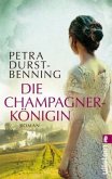 Die Champagnerkönigin / Jahrhundertwind-Trilogie Bd.2
