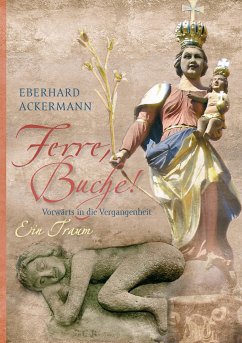 Ferre, Buche! - Ackermann, Eberhard