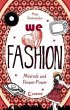 we love fashion (Band 2) - Minirock und... - Bild 1