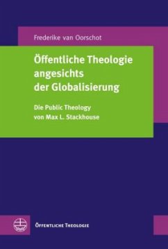 Öffentliche Theologie angesichts der Globalisierung - Oorschot, Frederike van