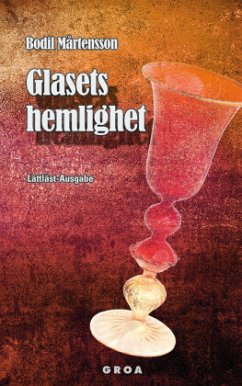 Glasets hemlighet - Martensson, Bodil