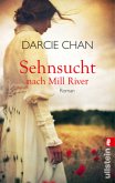 Sehnsucht nach Mill River