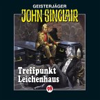 Treffpunkt Leichenhaus / John Sinclair Bd.98 (MP3-Download)